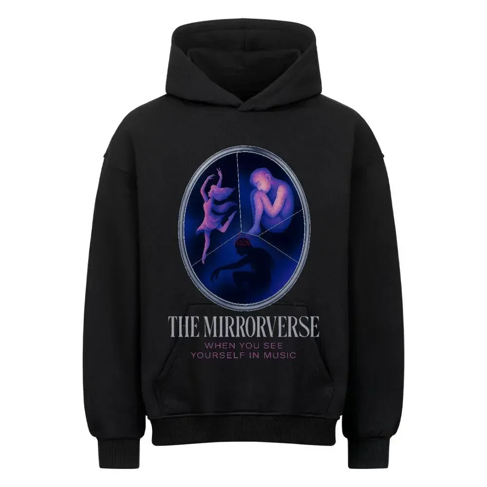 THE MIRRORVERSE - Oversized Hoodie (Front Print) - 4BeaTz - Music&Fashion