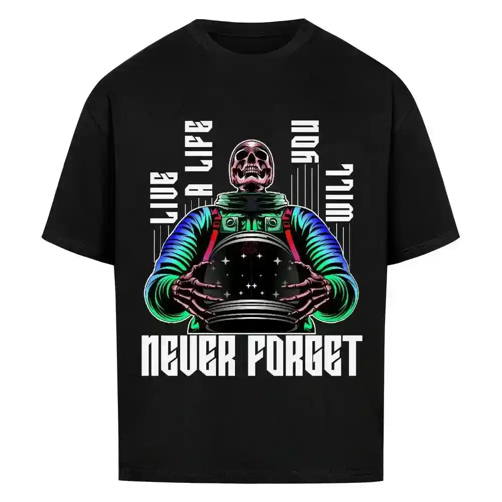 NEVER FORGET - Oversized Shirt - 4BeaTz - Music&Fashion