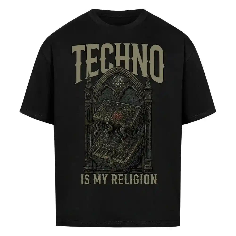 TECHNO IS MY RELIGION - Oversized Shirt - 4BeaTz - Music&Fashion