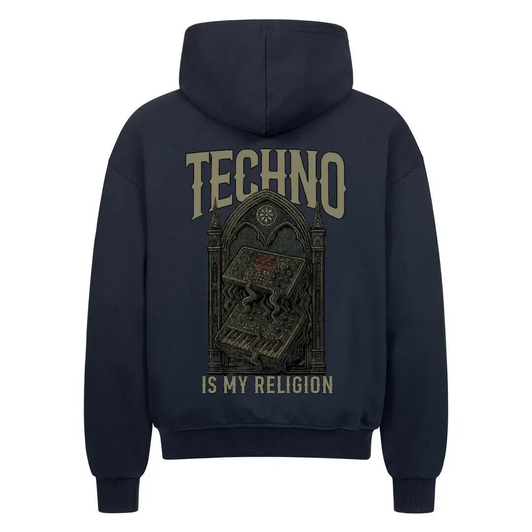 TECHNO IS MY RELIGION - Oversized Zipper Hoodie (Back Print) - 4BeaTz - Music&Fashion