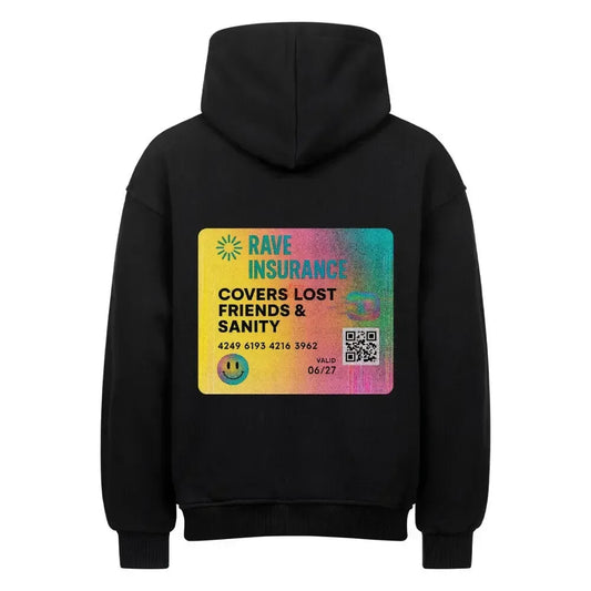 RAVE INSURANCE - Oversized Hoodie - 4BeaTz - Music&Fashion