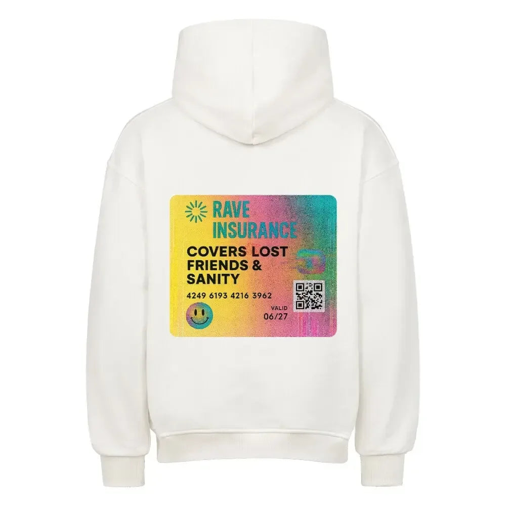 RAVE INSURANCE - Oversized Hoodie - 4BeaTz - Music&Fashion