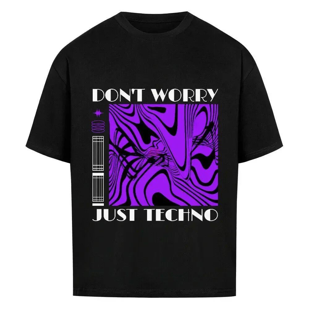 JUST TECHNO - Oversized Shirt - 4BeaTz - Music&Fashion