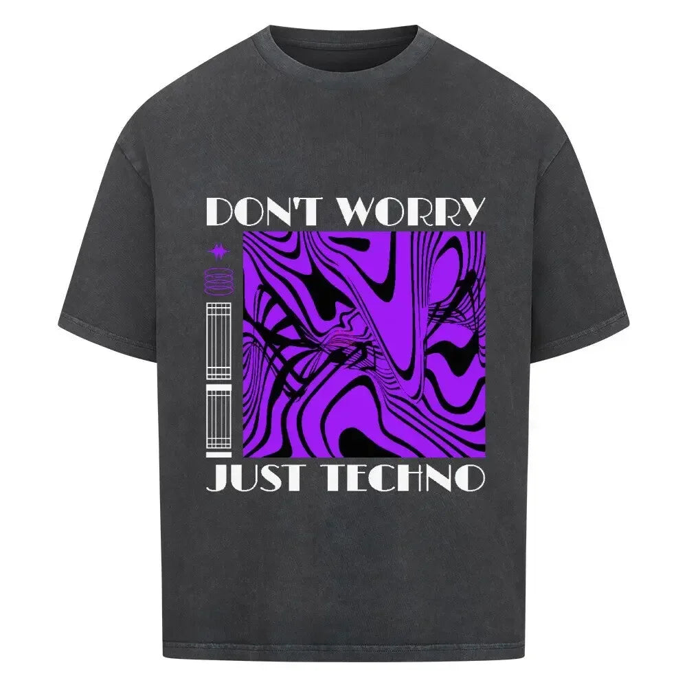 JUST TECHNO - Oversized Shirt - 4BeaTz - Music&Fashion