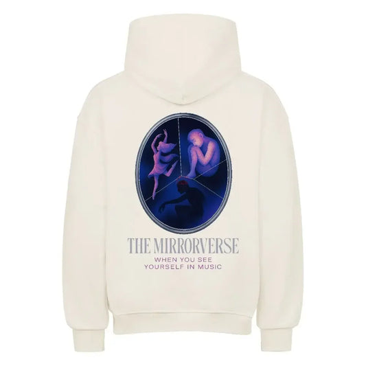 THE MIRRORVERSE - Oversized Hoodie - 4BeaTz - Music&Fashion