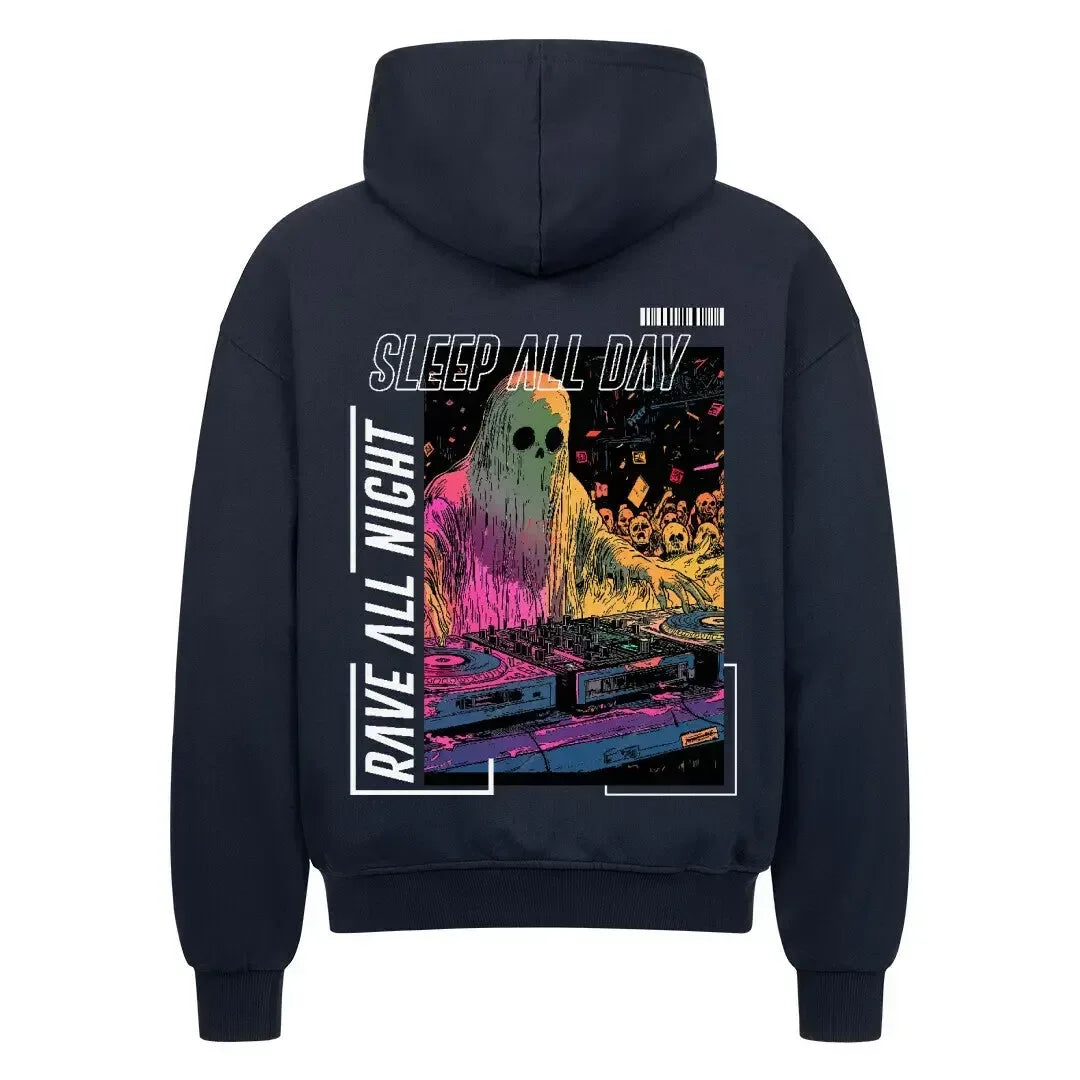 SLEEP ALL DAY / RAVE ALL NIGHT - Oversized Zipper Hoodie (Back Print) - 4BeaTz - Music&Fashion