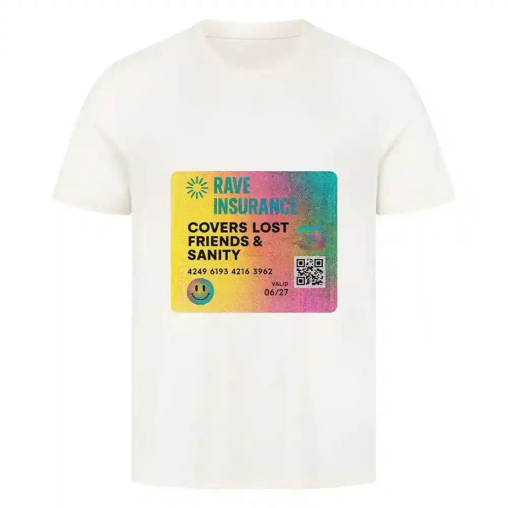 RAVE INSURANCE - Premium T-Shirt - 4BeaTz - Music&Fashion