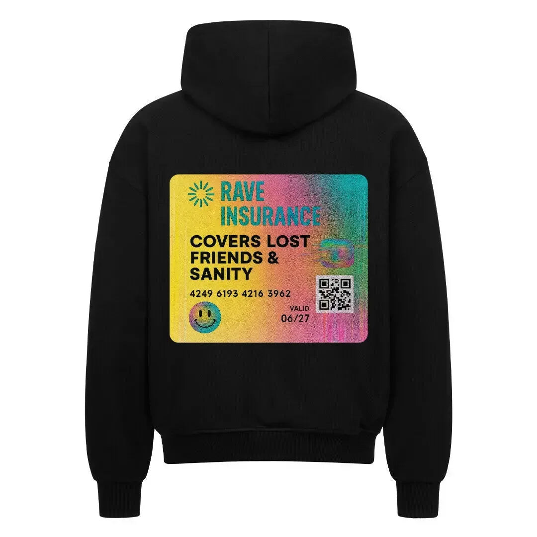 RAVE INSURANCE - Oversized Zipper Hoodie (Back Print) - 4BeaTz - Music&Fashion
