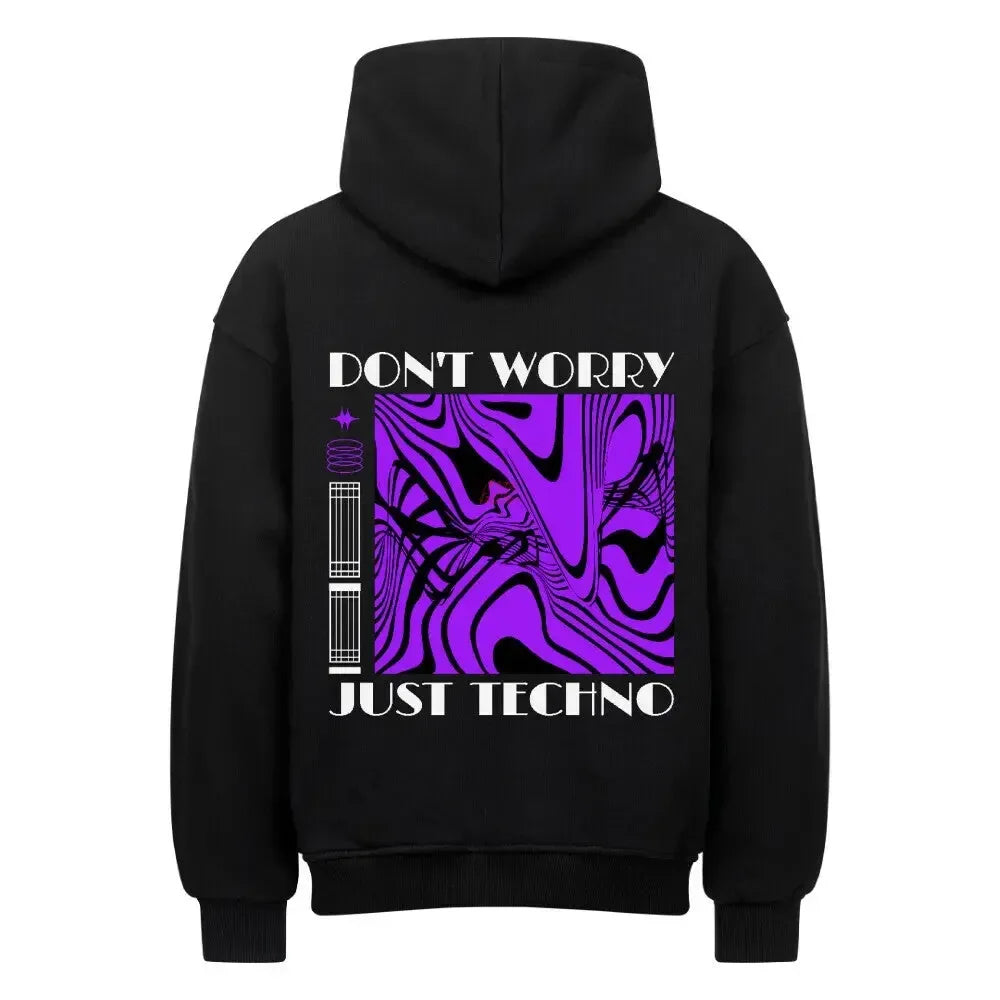 JUST TECHNO - Oversized Hoodie - 4BeaTz - Music&Fashion