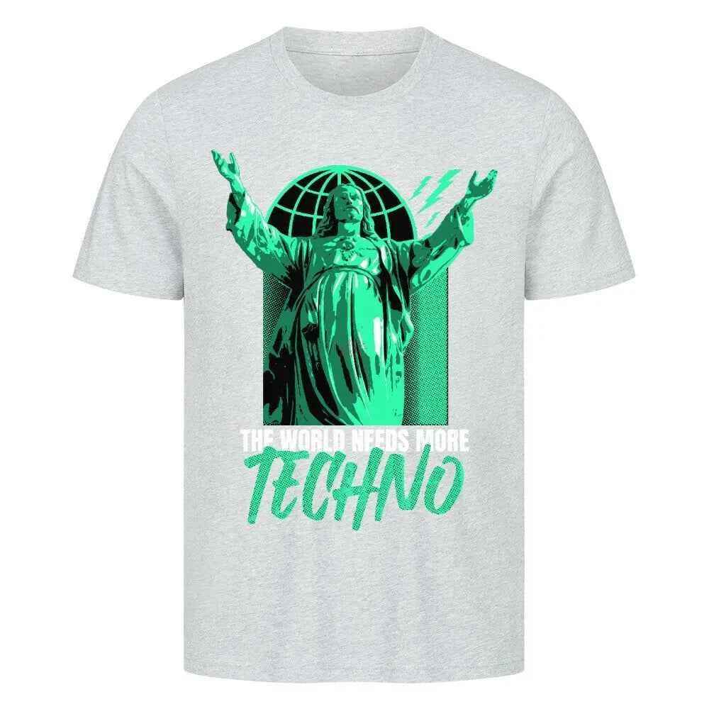 THE WORLD NEEDS MORE TECHNO - Premium T-Shirt - 4BeaTz - Music&Fashion