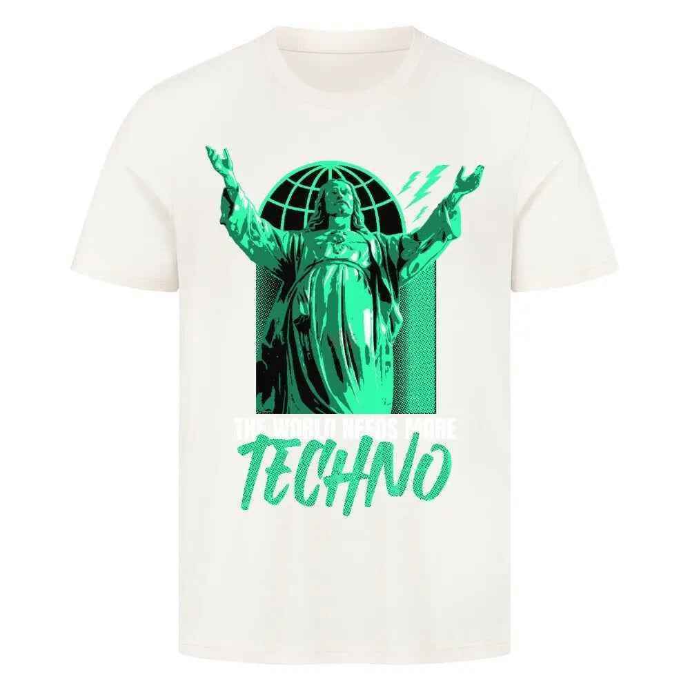 THE WORLD NEEDS MORE TECHNO - Premium T-Shirt - 4BeaTz - Music&Fashion