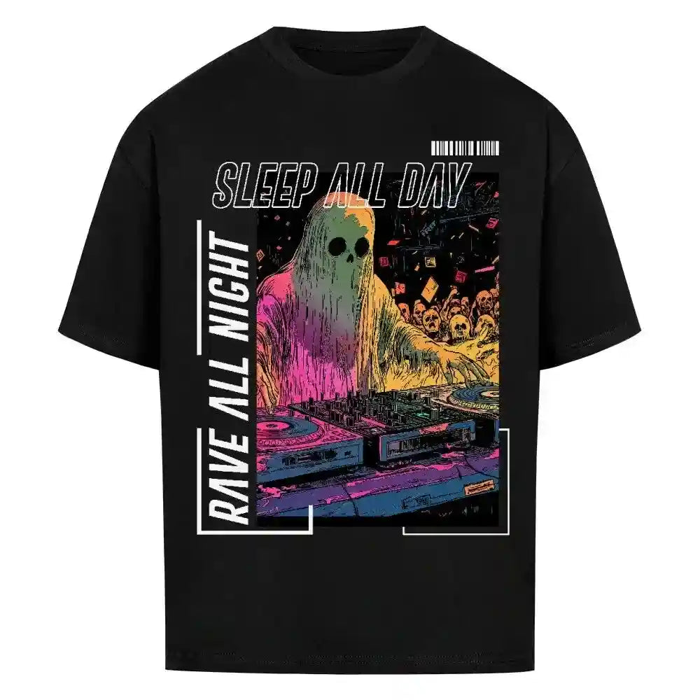 SLEEP ALL DAY / RAVE ALL NIGHT - Oversized Shirt - 4BeaTz - Music&Fashion