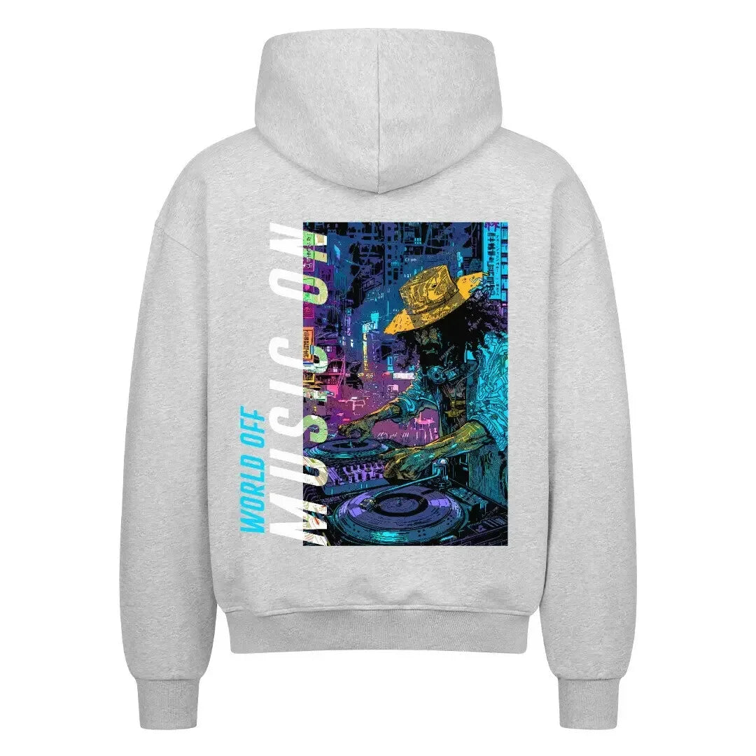 WORLD OFF MUSIC ON - Oversized Zipper Hoodie (Back Print) - 4BeaTz - Music&Fashion